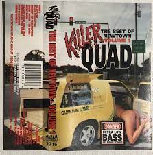 If you like the video, hit killer quad and hamstring workout in this video i'll show you a killer quad and hamstring workout. Killer Quad The Best Of Newtown Volume 1 1994 Cassette Discogs