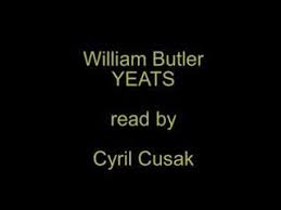 William Butler Yeats Poems Read By Cyril Cusack The Song Of Wandering Aengus 1 28 No Second Troy 52 The Wild Swans Yeats Poems William Butler Yeats Poems