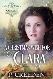 A Christmas Wish for Clara eBook : Creeden, P., McKevitt, V.: Kindle Store 