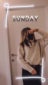 Sundayselfie Creative Instagram Stories Instagram Story Ideas Instagram Editing