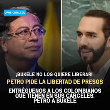 Gustavo Petro confronta a Nayib Bukele y le reclama por los colombianos que  tiene en prisión El presidente de Colombia le envió un mensaje al jefe de  Estado de El Salvador a
