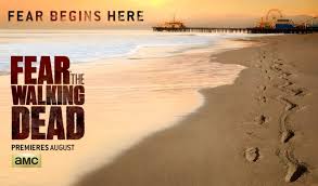 Fear The Walking Dead — Tanıtım