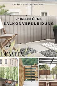 Diese Ideen Fur Balkonverkleidung Umfassen Designs Aus Holz Metall Kunststoff Und Glas Peppen Sie Ihren B Balkonverkleidung Balkon Wohnung Balkon Dekoration