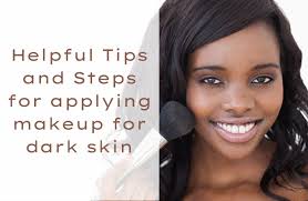 Similarly, before applying makeup , we need a clean face which would be our canvas. Helpful Tips For Applying Makeup For Dark Skin The Fashion Fantasy