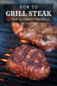How To Grill Steak Hey Grill Hey Recipe How To Grill Steak Steak On Gas Grill Cooking The Perfect Steak