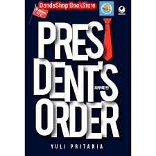 Ida noor (author of this blog) 1120 halaman, letter, times new roman (20) tersedia dalam pdf (image) rp. President S Order Buku Novel Oleh Yuli Pritania Shopee Indonesia
