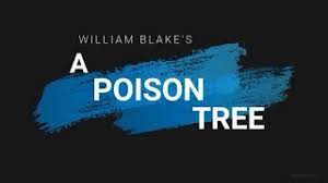 Si penulis memberitahu kemarahannya terhadap kawannya, lalu kemarahannya. A Poison Tree By William Blake Line By Line Explanation Youtube