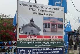 This time yet again at the port of kuching in sarawak. Church Leaders Anger Over Anti Christian Election Billboard Uca News