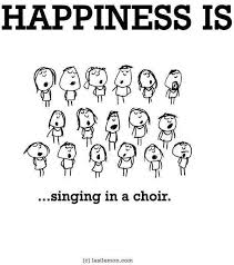 Happiness Is Singing In A Choir Gesang Zitate Chor Humor Grundschule Chor