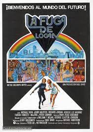 Logan S Run La Fuga De Logan 1976 Spanish Movie Poster 6 Logan S Run Movie Posters Logan S Run Movie