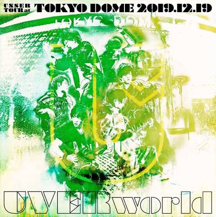 UVERworld UNSER TOUR at TOKYO DOME 2019.12.19