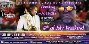 Satchmo’s Jazz Café Presents, Mac Magee! 4th of...