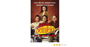 This was supposed to be the summer of george. Secret About Seinfeld Trivia Quiz About The Show Over 100 Fun Seinfeld Trivia Questions And Answers Seinfeld Trivia Challenging English Edition Ebook Gibbons Leslie Amazon Es Tienda Kindle