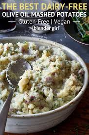 Olive Oil Mashed Potatoes The Blender Girl Olive Oil Mashed Potatoes Mashed Potatoes Potatoes