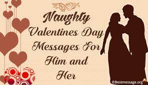 Short Naughty Valentine S Day Quotes For Him And Her