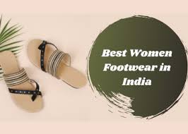 Whether you have a more indian taste in footwear or something that's western. Top Ladies Footwear Brands In India