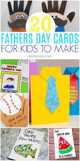 Fathers Day Cards For Kids To Make Fathers Day Cards Fathers Day Crafts Kids Cards