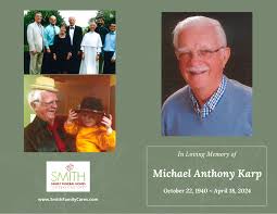 Michael A. Karp Obituary April 18, 2024