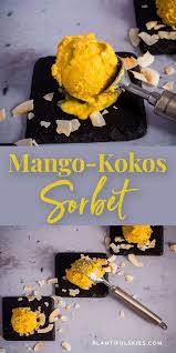 Das Simpelste Mango Eis Der Welt Rezept Mango Eis Coole Desserts Dessert Rezepte