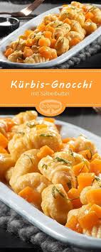 Kurbis Gnocchi Mit Salbeibutter Rezept Rezepte Kurbisrezepte Kurbis Gnocchi