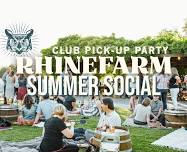 Rhinefarm Summer Social Pick-Up Party