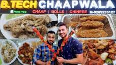 B.Tech Chaap Wala | BADSHAH of ALL CHAAP | Gurgaon Street Food ...