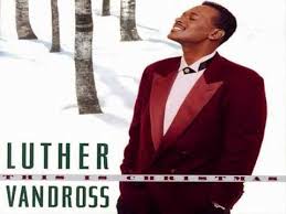 R Christmas Classics From The O Jays Emotions And Luther Vandross O Jays Christmas Ain T Chris Luther Vandross Luther Vandross Christmas Holiday Songs