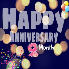 Ini Happy Anniversary Yang Ke 9 Month Dan Sekarag Kita Genap 1 Years Happy 9 Months Anniversary Happy Anniversary Quotes 9 Month Anniversary