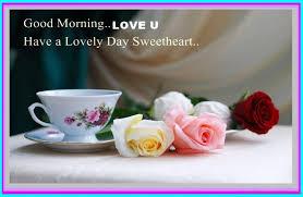 Maybe you would like to learn more about one of these? 68 Good Morning Wishes My Love