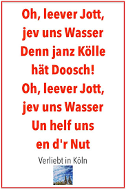 Dat Wasser Von Kolle Is Jot Kolsch Spruch Spruche Weisheiten