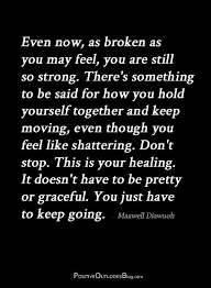 Pin By Michelle Keller On Qs Inspirational Quotes About Strength Powerful Quotes Hard Quotes