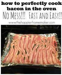 How To Cook Bacon In The Oven The Happier Homemaker Recipes Cooking Bacon In The Oven