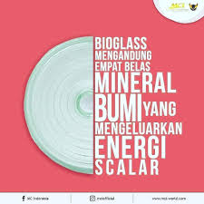 All About Bioglass Apa Itu Bioglass Bioglass Adalah Lempeng Kaca Bundar Yang Dapat Memancarkan Energi Skalar Positif Berupa Frekuensi 127 Megacycle Of
