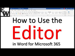 How To Use The Editor In Word For Microsoft 365 Spelling Grammar Check