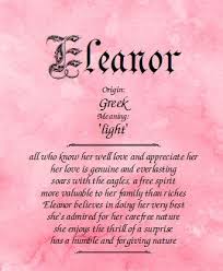 Meaning Of The Name Eleanor Names With Meaning Baby Names And Meanings Meant To Be