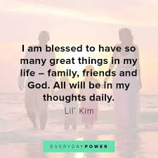 Maybe you would like to learn more about one of these? 155 Blessed Quotes Celebrating Your Everyday Blessings 2021