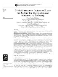 We provide free six sigma trial & consultation. Pdf Critical Success Factors Of Lean Six Sigma For Malaysian Automotive Industry