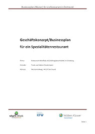 Manchmal ist freilich selbst in solchen fällen noch etwas zu retten, sofern alle beteiligten guten willen zeigen, dann und wann kann ein extratisch aufgestellt. Muster Businessplan Am Beispiel Restaurant Studocu