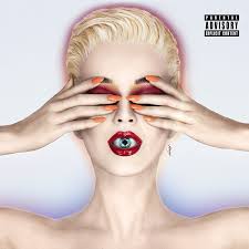 Everything that i'm working on. Album Tracklist Katy Perry Witness That Grape Juice
