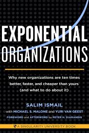 Pdf Exponential Organizations By Salim Ismail Perlego