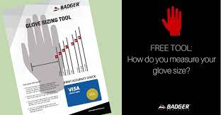 Size chart for snowboard gloves please use this page to help you decide which glove size is best for you. How Do You Measure Your Glove Size Badger Australia