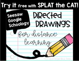 This Is A Free Example Of My New Directed Drawings For Distance And Remote Learning Included Is A Video Link Of Me Doing A Di Teaching Seesaw Google Classroom