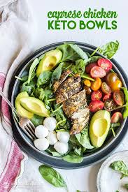 Low Carb Caprese Chicken Bowls Caprese Chicken Low Carb Veggie Bowl