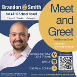 Meet and Greet AAPS Candidate Brandon Smith