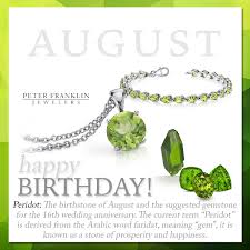 Birthstones By Month And Day Peridot August Birthstone Also Known As The Evening Emerald Because Its Sparkling Green Hue Looks Brilliant Any Time August Birth Stone Birthstones Peridot