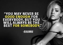 Celebrity Quotes 25 Amazing Rihanna Quotes On Being True To Yourself The Love Quotes Looking For Love Quotes Top Rated Quotes Magazine Repository We Rihanna Quotes Celebration Quotes Smile Quotes