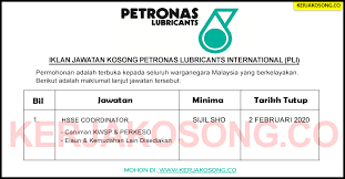 Jawatan kosong terkini di petroliam nasional berhad (petronas) ~ kekosongan jawatan yang ditawarkan di pelbagai lokasi seluruh negeri (tertakluk kepada tarikh tutup setiap jawatan). Jawatan Kosong Petronas Lubricants International Sdn Bhd