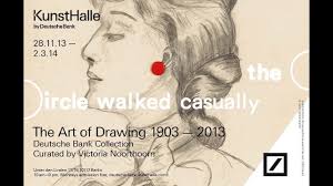 Gegründet 1997 als deutsche guggenheim, hat die deutsche bank den galerieraum 15 jahre gemeinsam mit der solomon r. The Circle Walked Casually Sammlung Deutsche Bank 28 11 13 2 3 14 Deutsche Bank Kunsthalle Youtube