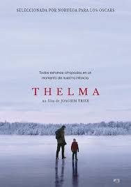 The film opens with the unsettling sight of a man pointing a hunting rifle at. Thelma 2017 De Joachim Trier Tt6304046 Horror House Movie Posters Movies 2017