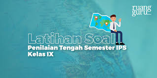 Jepang dikenal dengan lebel negara matahari terbit jepang sendiri adalah negara yang. Latihan Soal Penilaian Tengah Semester 2019 Ips Kelas Ix